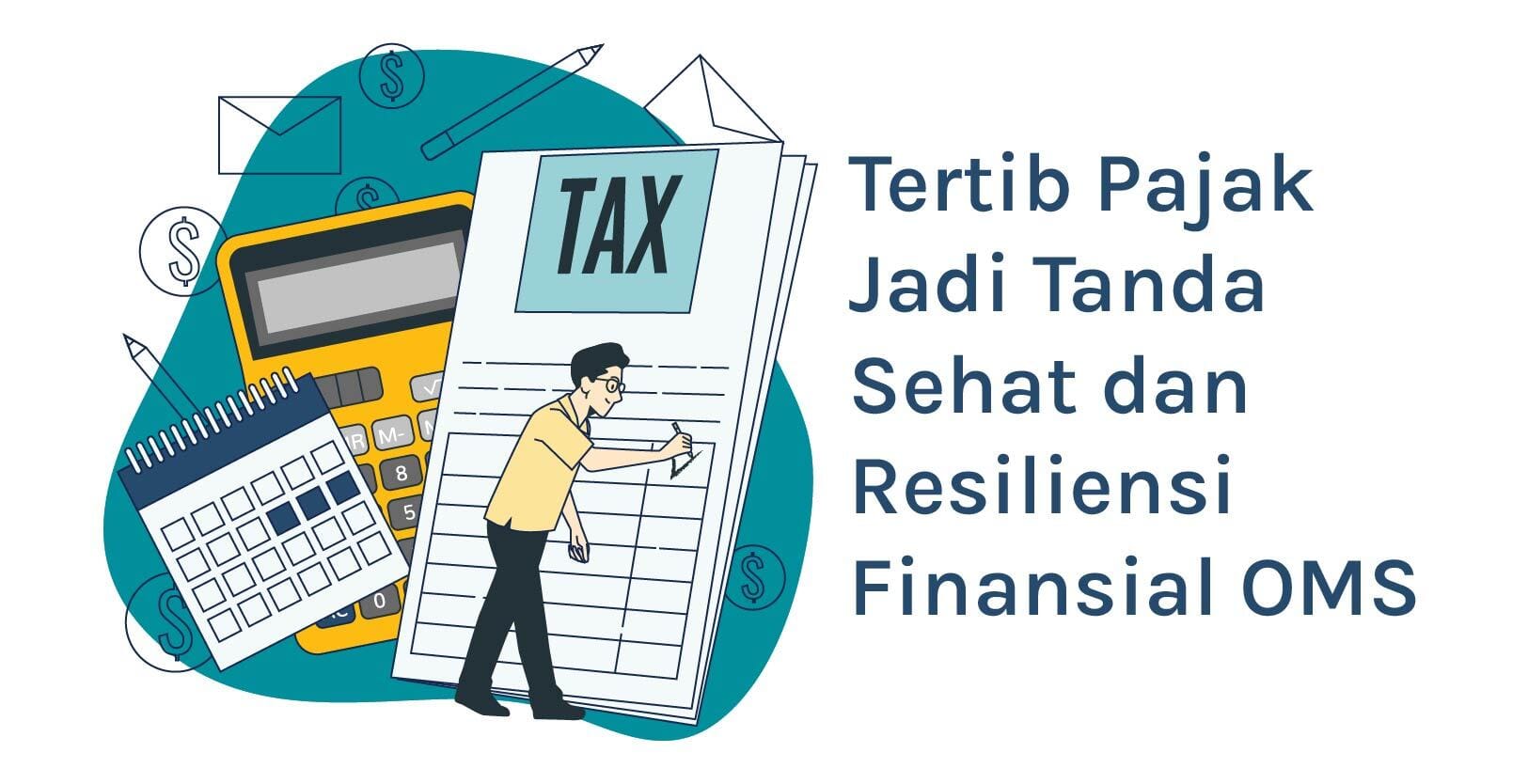 cover image tertib pajak jadi tanda sehat dan resiliensi finansial oms 01