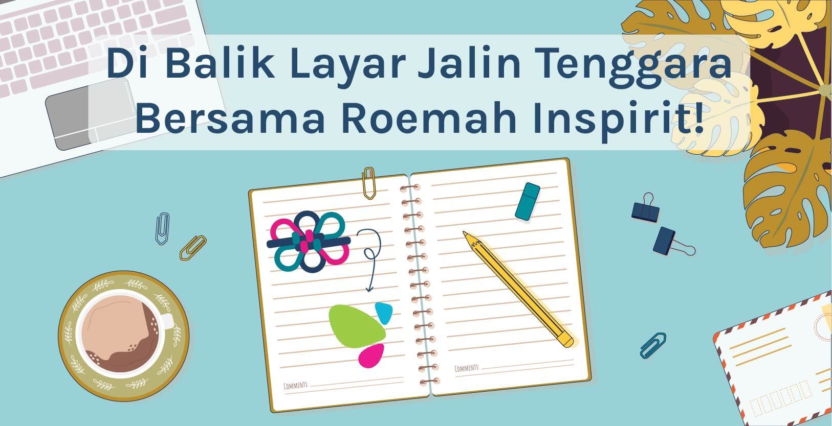 cover di balik layar jalin tenggara bersama roemah inspirit 02